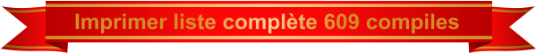 Imprimer liste complète 609 compiles