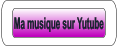 Ma musique sur Yutube