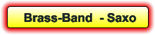 Brass-Band  - Saxo